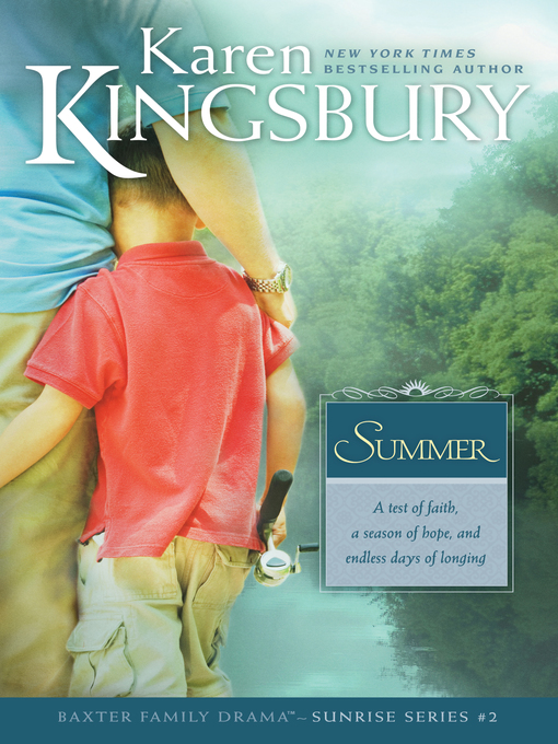 Title details for Summer by Karen Kingsbury - Wait list